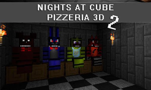 download Nights at cube pizzeria 3D 2 apk